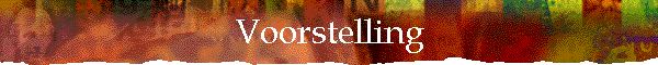 Voorstelling