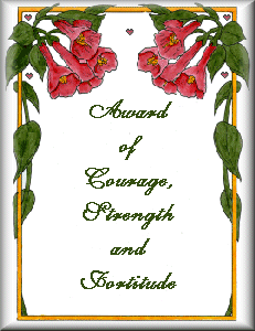Courage, Strength and Fortitude Award