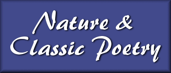 Nature & Classic Poetry Page