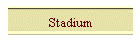 Stadium