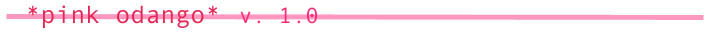 Welcome to Pink Odango