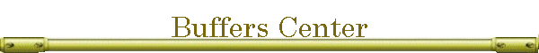 Buffers Center
