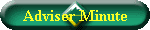 Adviser Minute