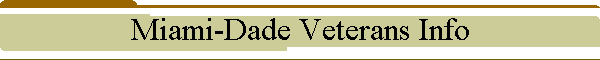 Miami-Dade Veterans Info
