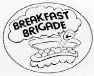 Breakfast Brigrade