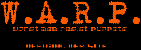 W.A.R.P.