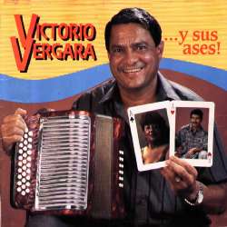 Victorio Vergara y sus ases!