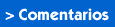 Comentarios