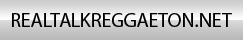 RealTalkReggaeton