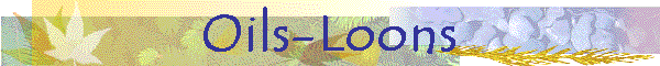 Oils-Loons