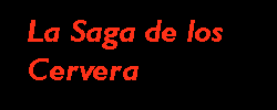 La Saga de los Cervera