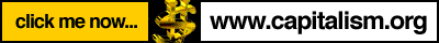 Click here to visit the Capitalism Web Site