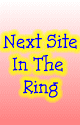 Next Site in the Ring