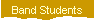 Band Students