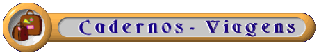Cadernos - Viagens