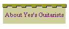 About Yes's Guitarists