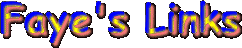 Faye's Links