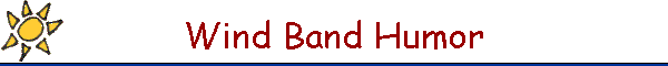 Wind Band Humor