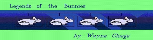 [LEGENDS OF THE BUNNIES.]