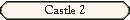 Castle 2