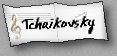 Tchaikovsky