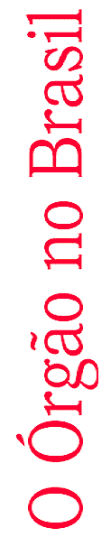 Hist�ria nodo �rg�o no Brasil
