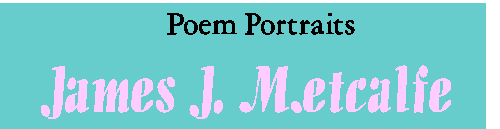 Have a Good Day to  
all the visitors to this Poem Portrait