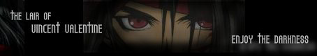 Click here to go to the Lair of Vincent Valentine