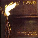 my dying bride > light at the end of the world