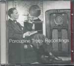 porcupine tree > recordings