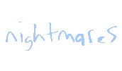Nightmares