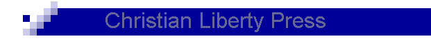 Christian Liberty Press