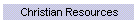 Christian Resources