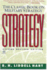 B.H. Liddell Hart, "Strategy" - buy from Amazon.com 