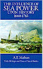 A.T. Mahan, "The Influence of Sea Power upon History, 1660-1783" - buy from Amazon.com 