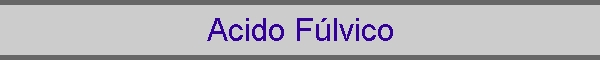 Acido F�lvico