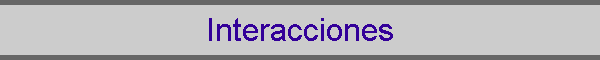 Interacciones
