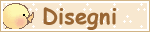 DISEGNI