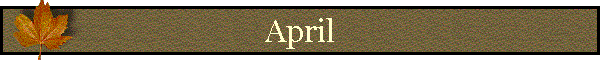 April