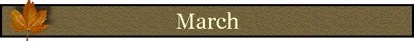 March