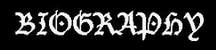 BIOGRAPHY