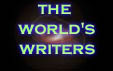 hmm, writers I've come to know...(soon to come)