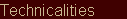Technicalities