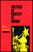 Politics of Identity in Serbia-Ivan Colevic, Celia Hawkesworth-Pub. Date: March 2002