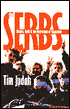 Serbs: History, Myth and the Destruction of Yugoslavia-Timothy Judah, Tim Judah-Pub. Date: September 2000 