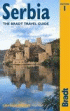 Serbia: The Bradt Travel Guide-Laurence Mitchell-March 2005