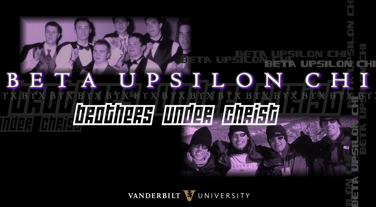 Beta Upsilon Chi - Brothers Under Christ - Vanderbilt University