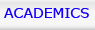 Academics