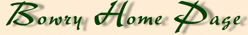 Bowry Fam. Home Page