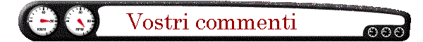 Vostri commenti